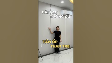 Cải tạo tường cũ bằng Tấm Ôp Đa Năng Than Tre vân vải kết hợp Lam Sóng Than Tre đồng màu