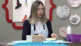 Como fazer decupagem com guardanapo - 18/07/16 - 1a parte