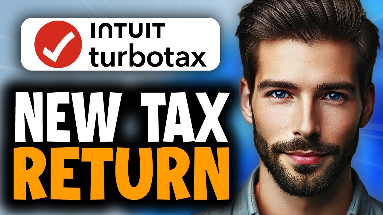 How to Start a New Tax Return in TurboTax - Full Guide