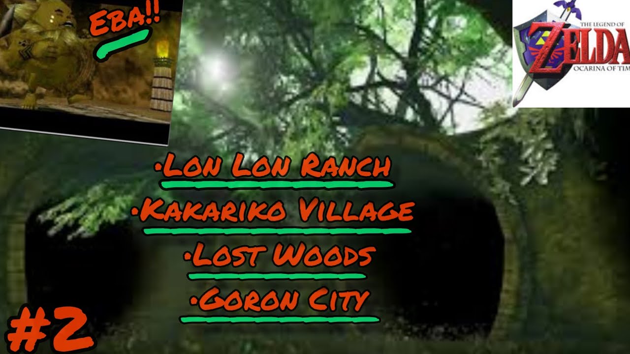 ZELDA OCARINA OF TIME 2 Visitando Lon Lon Ranch, Kakariko Village