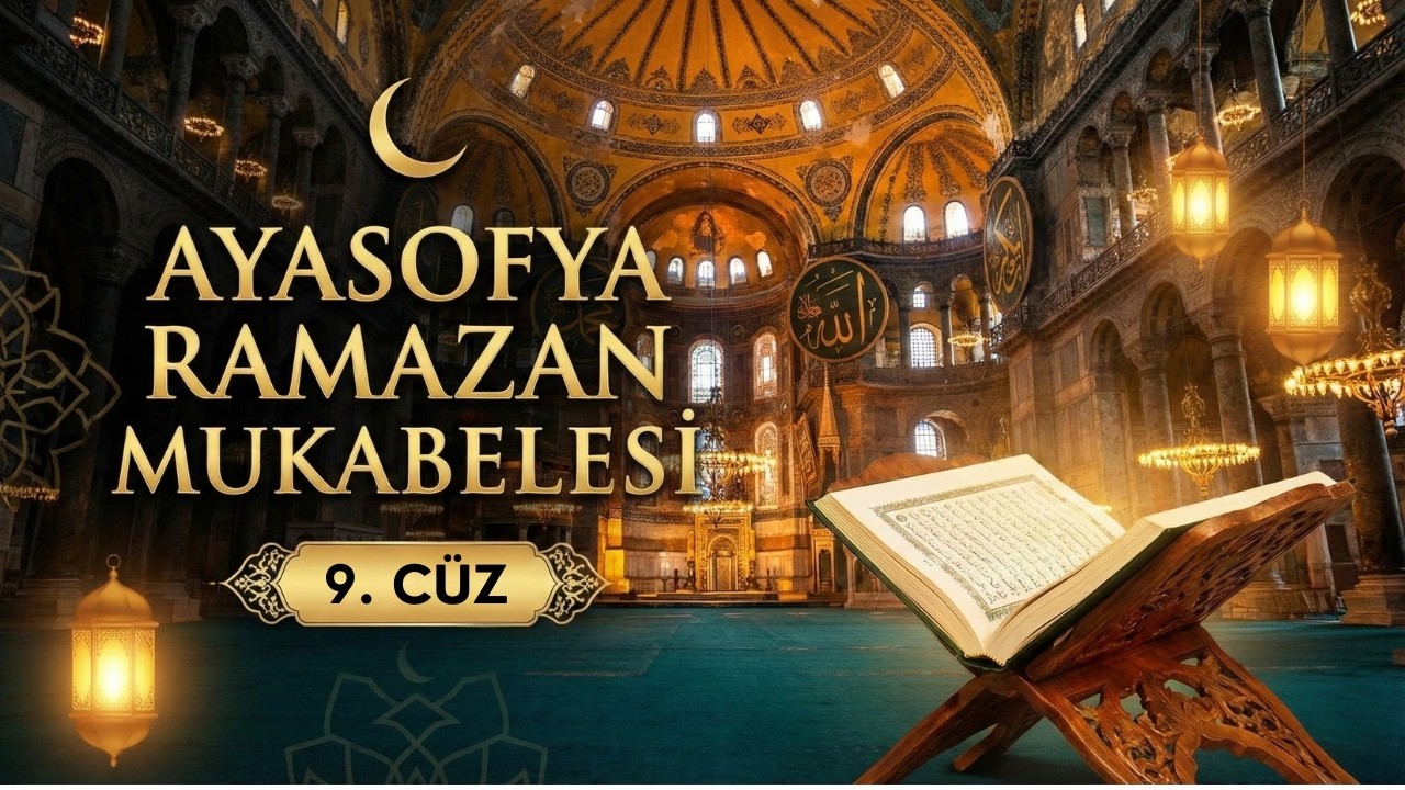 Ayasofya Cami 2026 Ramazan Mukabelesi | 9.Cüz