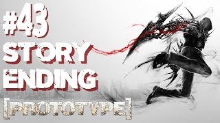 Prototype - #43 - One Thousand Suns (STORY ENDING)