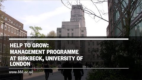 Help to Grow: Management course at Birkbeck, University of London