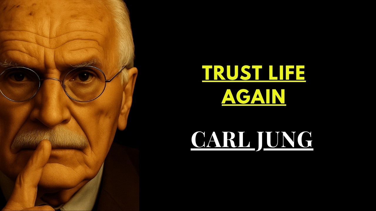 You’ll Notice This When You’re Finally Safe to Trust Life Again | Carl Jung