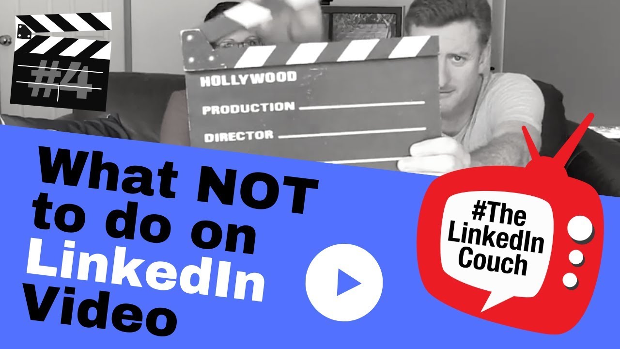What Not To Do On LinkedIn Video #TheLinkedInCouch S01 EPS 04 #LinkedIn ...