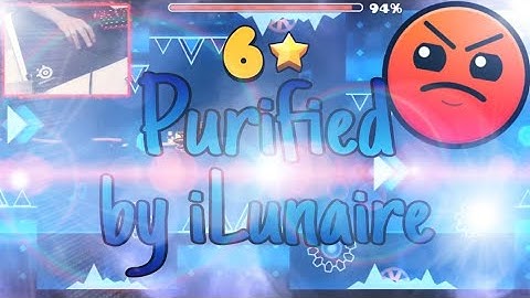 Purified by iLunaire [daily level] | Geometry Dash