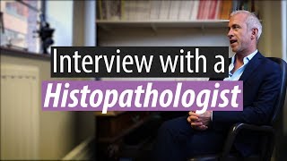 Interview with a Histopathologist: “One of the medical specialties not everyone knows about”