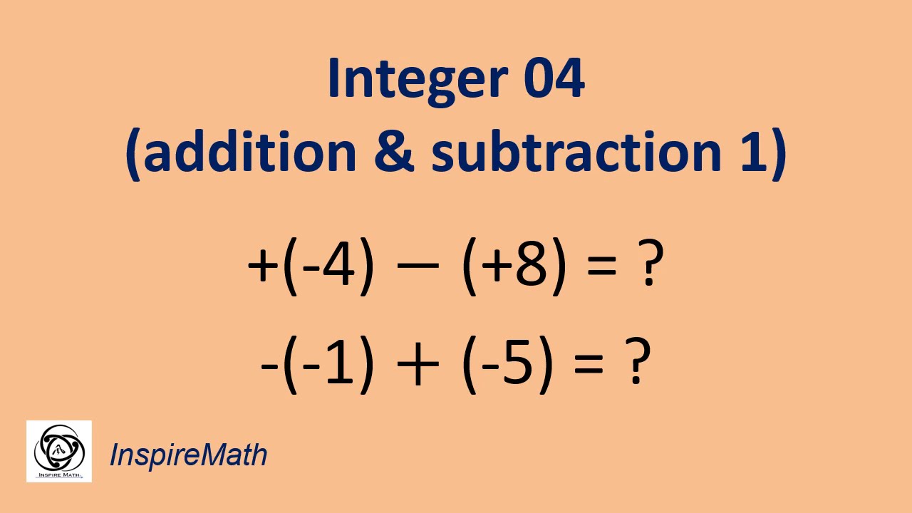 Inter Addition IN-04 Integer (addition & subtraction 1) - YouTube