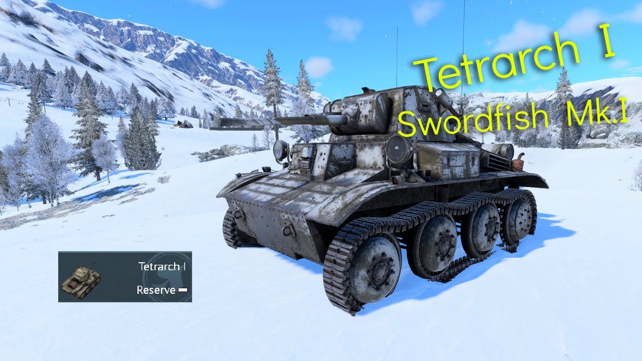 Tetrarch A friend of Harry hopkins, Tetrarch I, Swordfish Mk.I (War thunder)