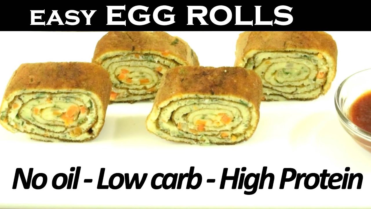 No Oil Low Carb High Protein EGG ROLLS No oil OmelettelQuick easy