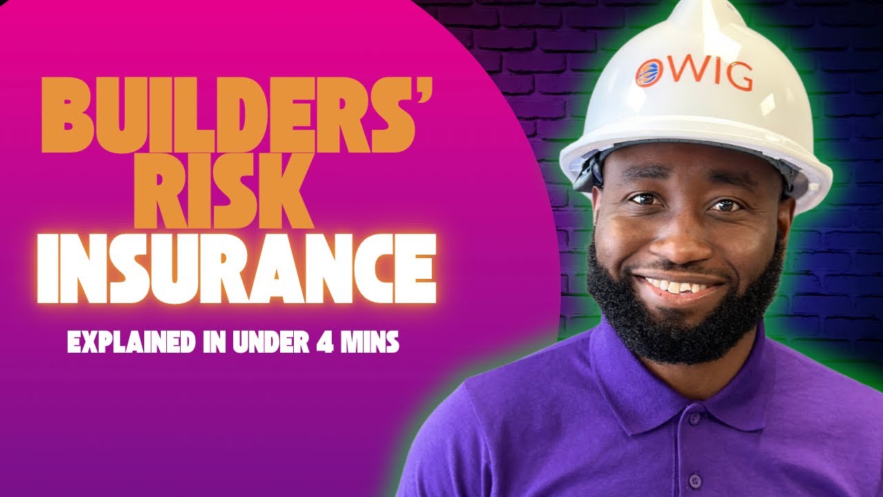 Builders Risk Insurance for Developers and Contractors