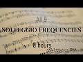 All 9 Solfeggio Frequencies combined - pure Tone - 174, 285, 396, 417, 528, 639, 741, 852, 963 Hz