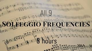 All 9 Solfeggio Frequencies combined - pure Tone - 174, 285, 396, 417, 528, 639, 741, 852, 963 Hz