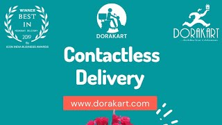 Contactless Delivery Cakes Bouquets Gifts Sweets Dorakart