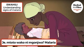 Je Mtoto Wako Ni Mgonjwa? Malaria