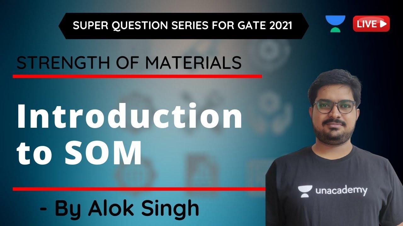 L 1 Introduction Strength of Materials GATE & ESE 2021