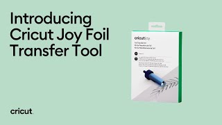 introducing the cricut joy foil transfer tool