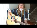 Castle - Halsey (cover by Emma Beckett)