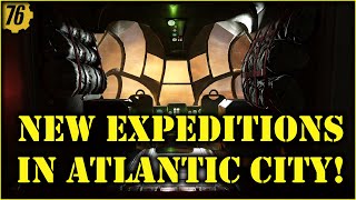 Fallout 76 Pts - New Expeditions In Atlantic City Solo Vs Team. Worth It?