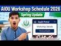 AIOU Workshop 2026 Schedule | How to Check & Attend Workshops