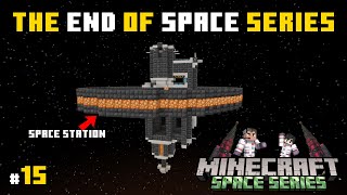 We Created A Space Station | THE END | Minecraft Space Series | In Telugu | #15 | GMK GAMER