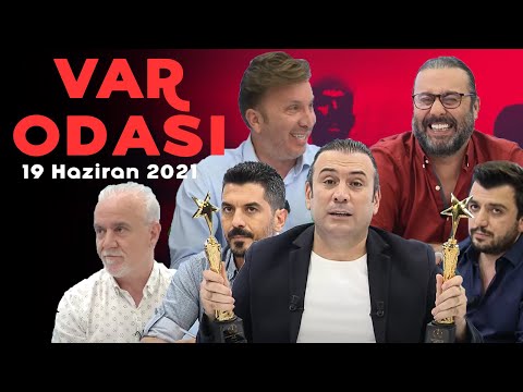 Burak Elmas Galatasaray Başkanı oldu - VAR Odası - Ertem Şener - 19 Haziran 2021