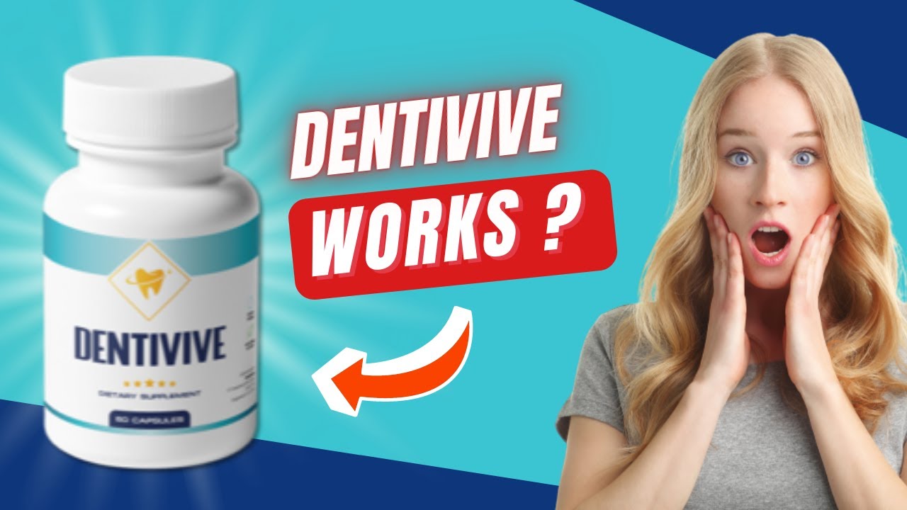 DENTIVIVE REVIEW – DentiVive Works? All About DentiVive Reviews!
