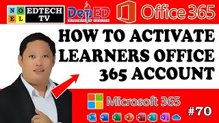 HOW TO ACTIVATE LEARNERS MICROSOFT OFFICE 365 ACCOUNT