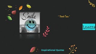 10 |Smiling Quotes are heartfelt thoughts will help you to open your mind ?? and leave you happy 