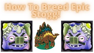 How To Breed Epic Stogg Fire Haven