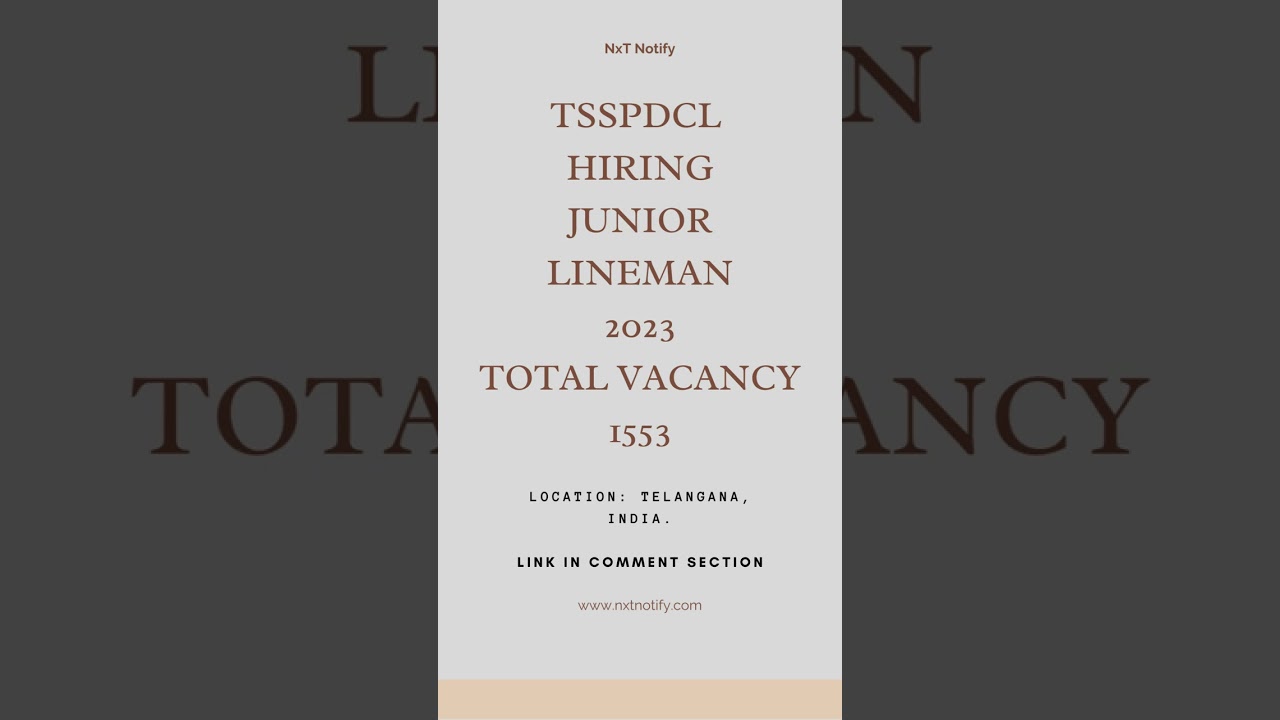 TSSPDCL - Junior Lineman Notification Released | Apply Now