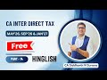 CA CS CMA Inter DT ABSOLUTELY FREE | May 26 Sep 26 Jan 27 HINGLISH Part 14 | CA Siddharth N Surana