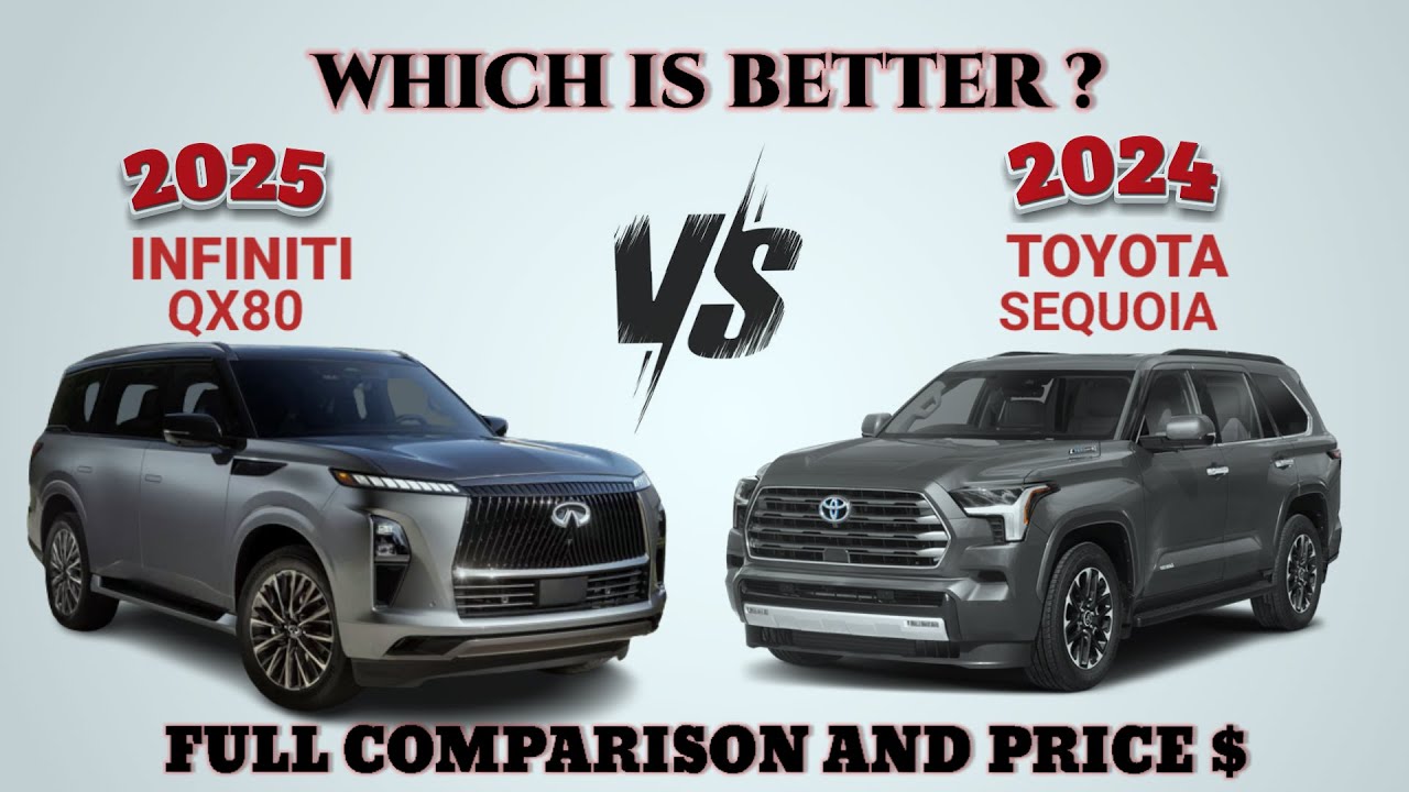 2025 Infiniti QX80 vs 2024 Toyota Sequoia | QX80 vs Sequoia | Which is ...