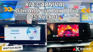 Kia Carnival gắn Android Box HTD D15 Rocket 🚀 - Cấu hình khủng 8/128GB | ZKar Auto