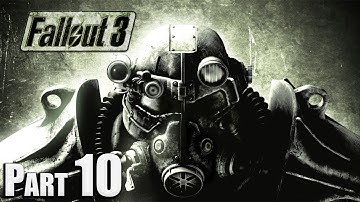 Fallout 3 Very Hard Part - 10 (Full Game Walkthrough Playthrough)