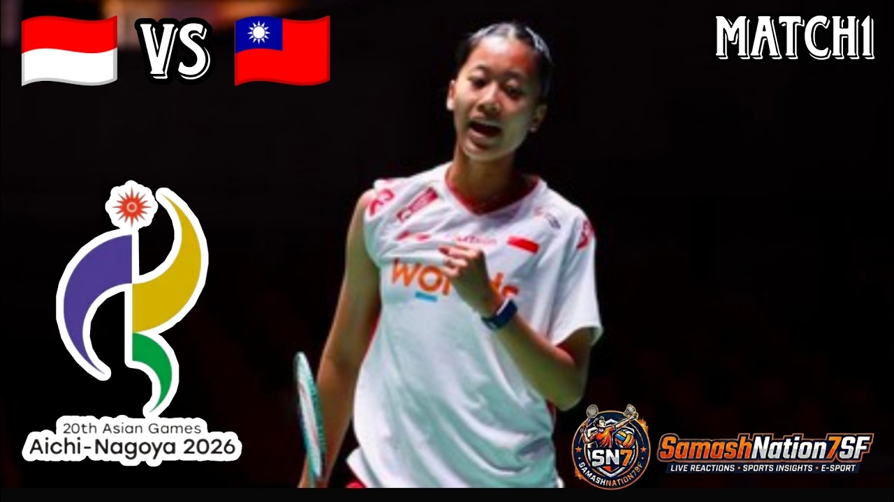 🔴Live. QF - PUTRI KW (INA) vs (TPE) LIN HT - Asian Games Aichi-Nagoya 2026 (Team) - Live Reactions🏸