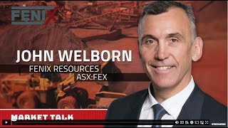 FENIX RESOURCES LIMITED | John Welborn | Stockhead TV 📺