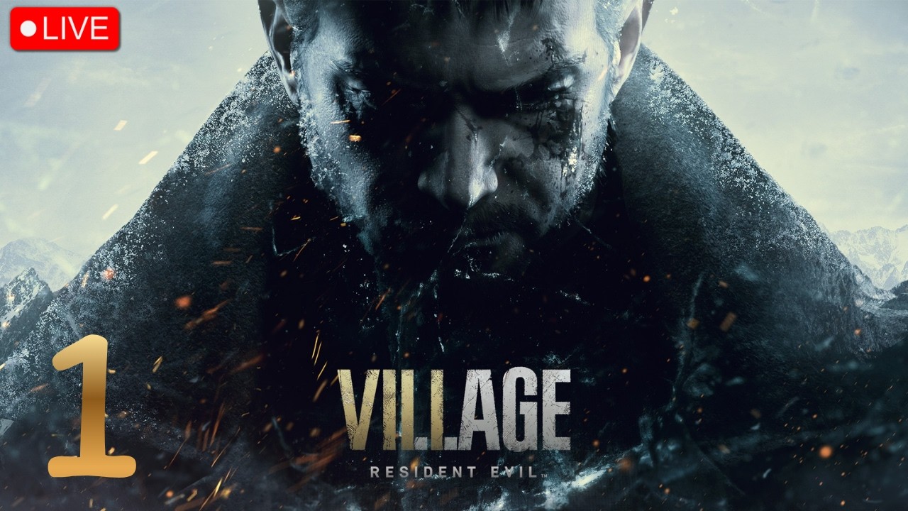 【🖤Live 】RESIDENT EVIL: VILLAGE | Ep.1 แมวน้อยอยากให้เล่น