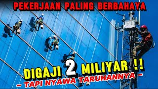 10 Pekerjaan Paling BERBAHAYA Dengan Gaji Tinggi !!