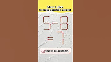 Мatchstick puzzle №317 Move 1 stick to make equation correct