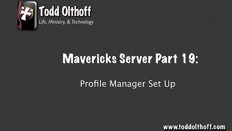 Mavericks Server Part 19: Profile Manager Set Up
