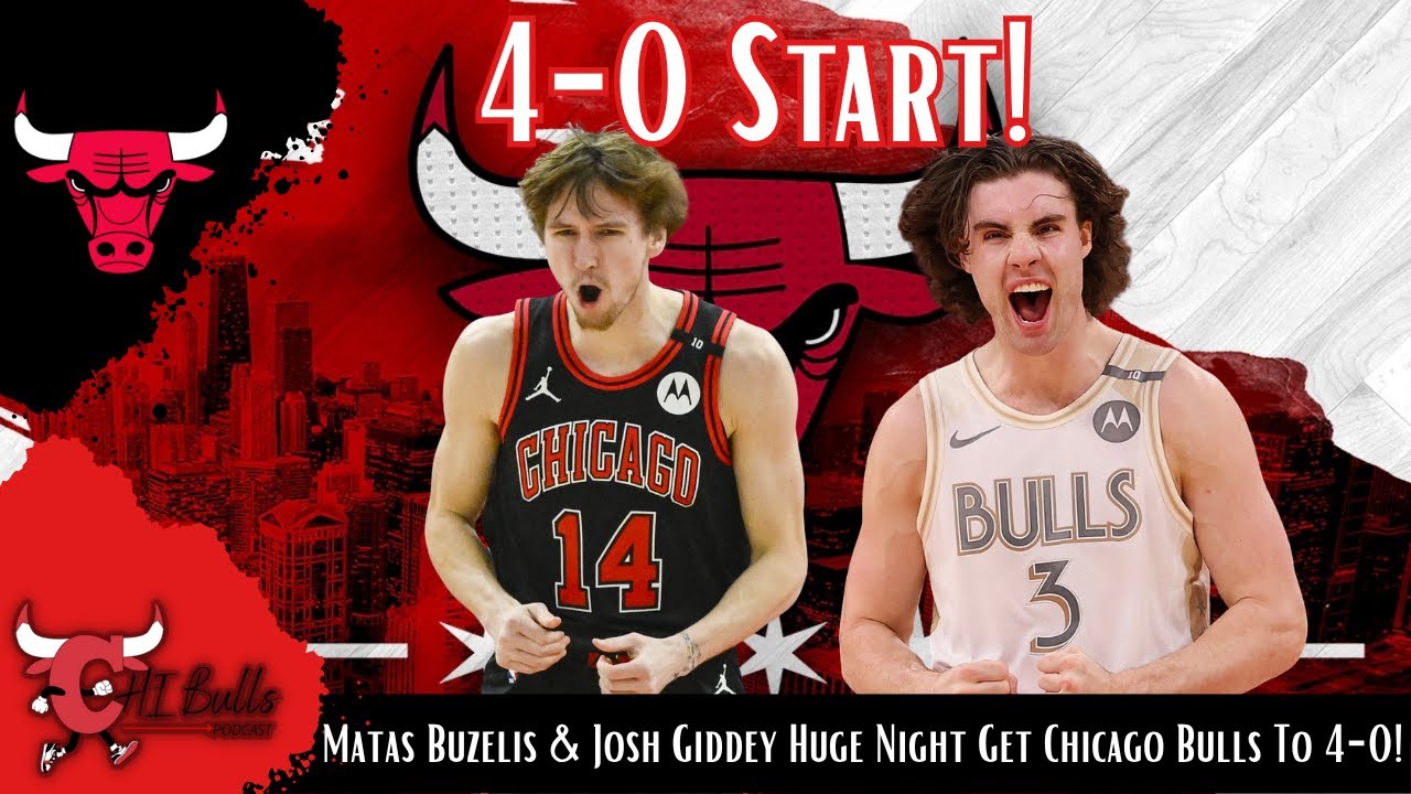 Matas Buzelis & Josh Giddey Huge Night Get Chicago Bulls To 4-0!