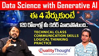 4 Skills for a Future Proof Career | DataScience With Generative Ai Quality Thought | RamanaBhupathi