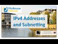 IPv4 Addresses and Subnetting - CompTIA Network+ N10-006 - 1.8