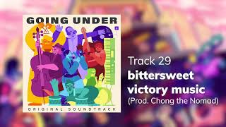 Going Under OST - bittersweet victory music (Prod. Chong the Nomad)
