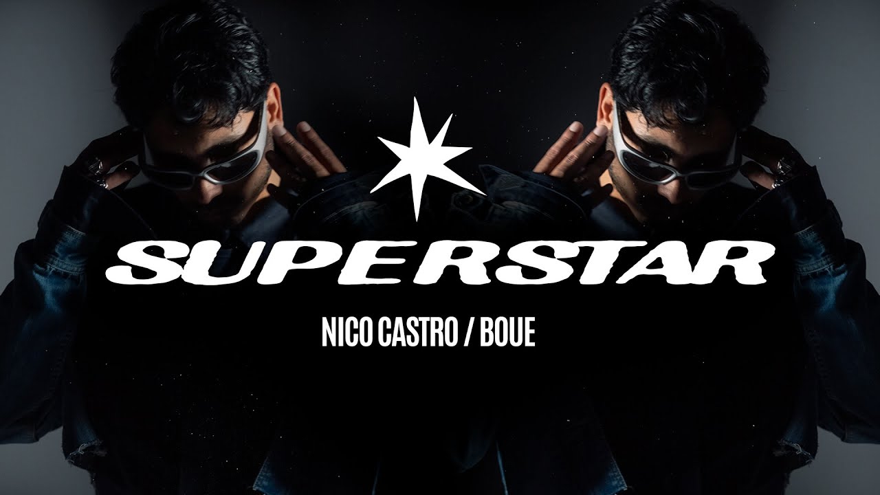 Nico Castro - SUPERSTAR - Prod BOUE