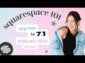 Transfer from squarespace 70 to 71 in one click  best practice tips  step by step tutorial