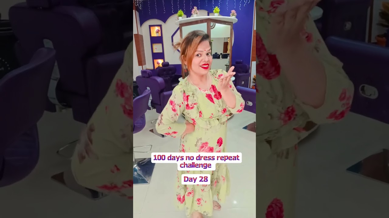 100 days no dress repeat challenge day 28 