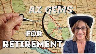 Top Ten Arizona's BEST HIDDEN GEMS for Retirement