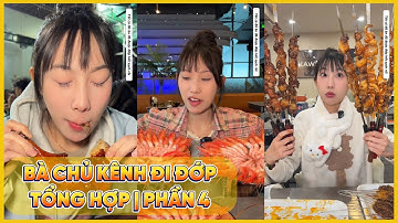 Tổng hợp - Nữ chủ kênh đi đớp ở tất cả các quán buffet | Phần 4